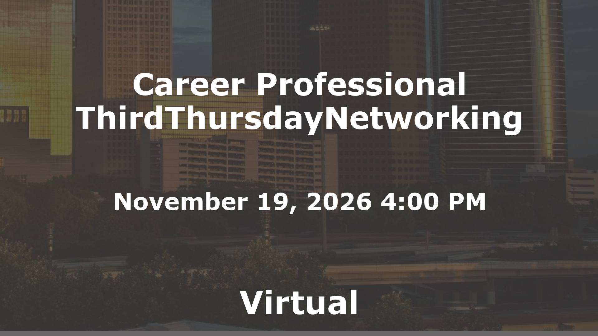 Career Professional ThirdThursdayNetworking event image